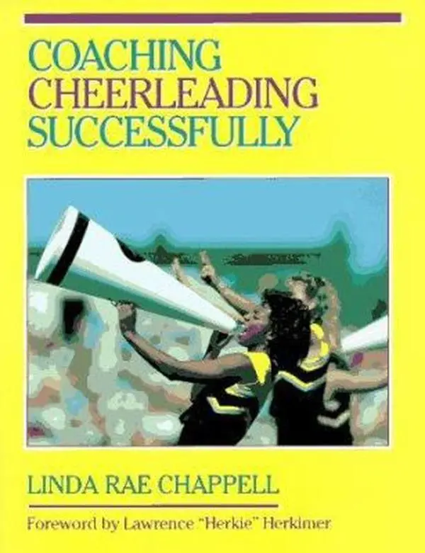 Used Paperback Book - Coaching Cheerleading Successfully by Linda Rae Chappell (English) - Good Guide for Cheerleading Coaches to Build and Maintain a Top Supportive Program, Choreograph Specific Cheer Components, Evaluate Performances, Build And Maintain