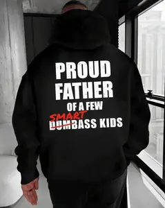Proud Father Of A Few Smart Kids Hoodie – Funny Dad Humor T Shirt – Sarcastic Father Sweatshirt for Men