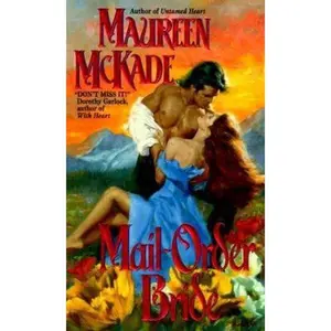 USED-Mail-Order Bride by Maureen McKade (Unknown)