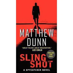 USED-Slingshot by Dunn, Matthew (Mass Market Paperback)