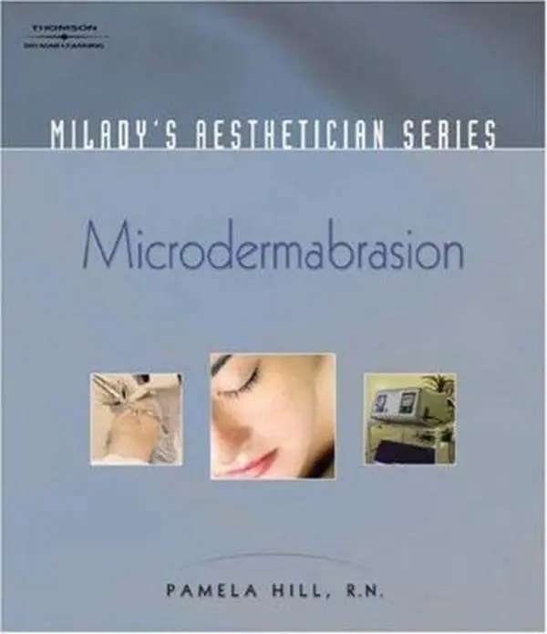 Used Milady’s Aesthetician Series: Microdermabrasion - Pamela Hill (Paperback) for Day Spas, Procedure Guides