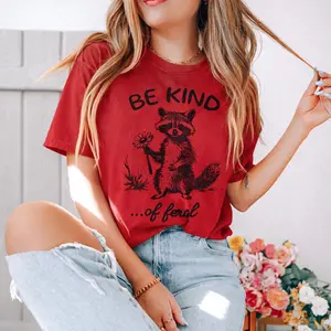 Be Kind Of Feral Shirt | Comfort Colors Ivory Tee | Funny Raccoon Graphic Shirt | Aesthetic Relatable Sarcastic Women's Top