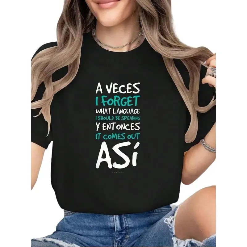 Women's 100% Cotton Sports Graphic Tee - Round Neck, Short Sleeve, Soft Comfortable Oversized, Anti-Fade Ink Graphic Print, Funny Spanish Quote 'A Veces I Forget What Language', Cotton Blend, Everyday Wear Sports Top