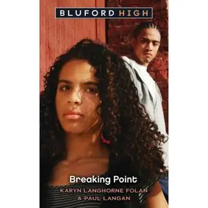 USED-Bluford #16: Breaking Point by Karyn Langhorne Folan (Unknown)