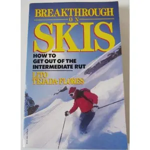USED-BRKTHRU ON SKIS-V703 by Lito Tejada-Flores (Paperback)