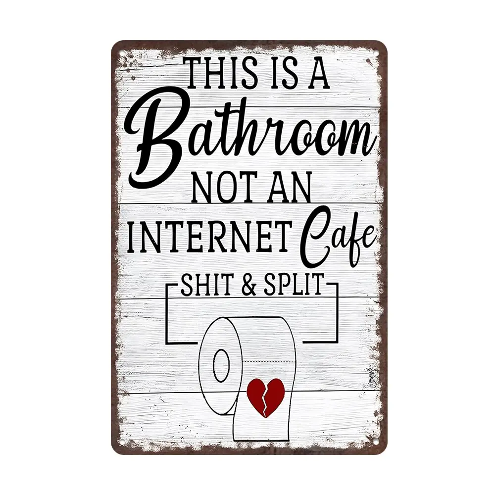 Vintage Aluminium Bathroom Wall Plaque - Retro Playful Funny Sarcastic "This Is A Bathroom Not An Internet Cafe" Quote Sign, 8x12in Durable Hangable Rustic Easy-Hanging Toilet Decor, Vintage Metal Sign for Decorations