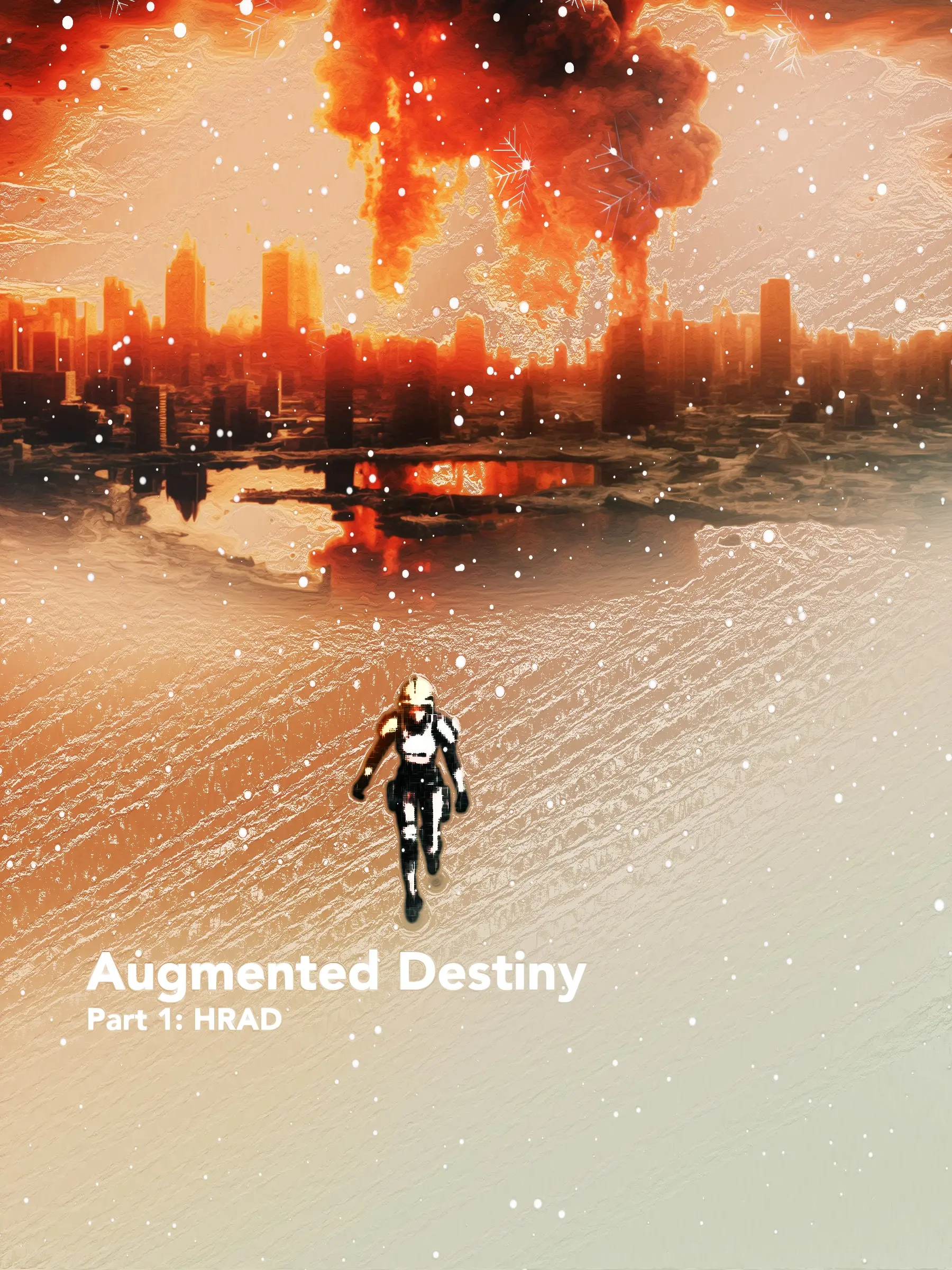 Augmented Destiny Burning City poster
