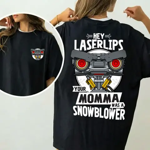 Short Circuit Shirt, Hey Laser Lip Your Mama Was A Snowblower Tee, Classic 80s Movie T-Shirt, Gift For Her