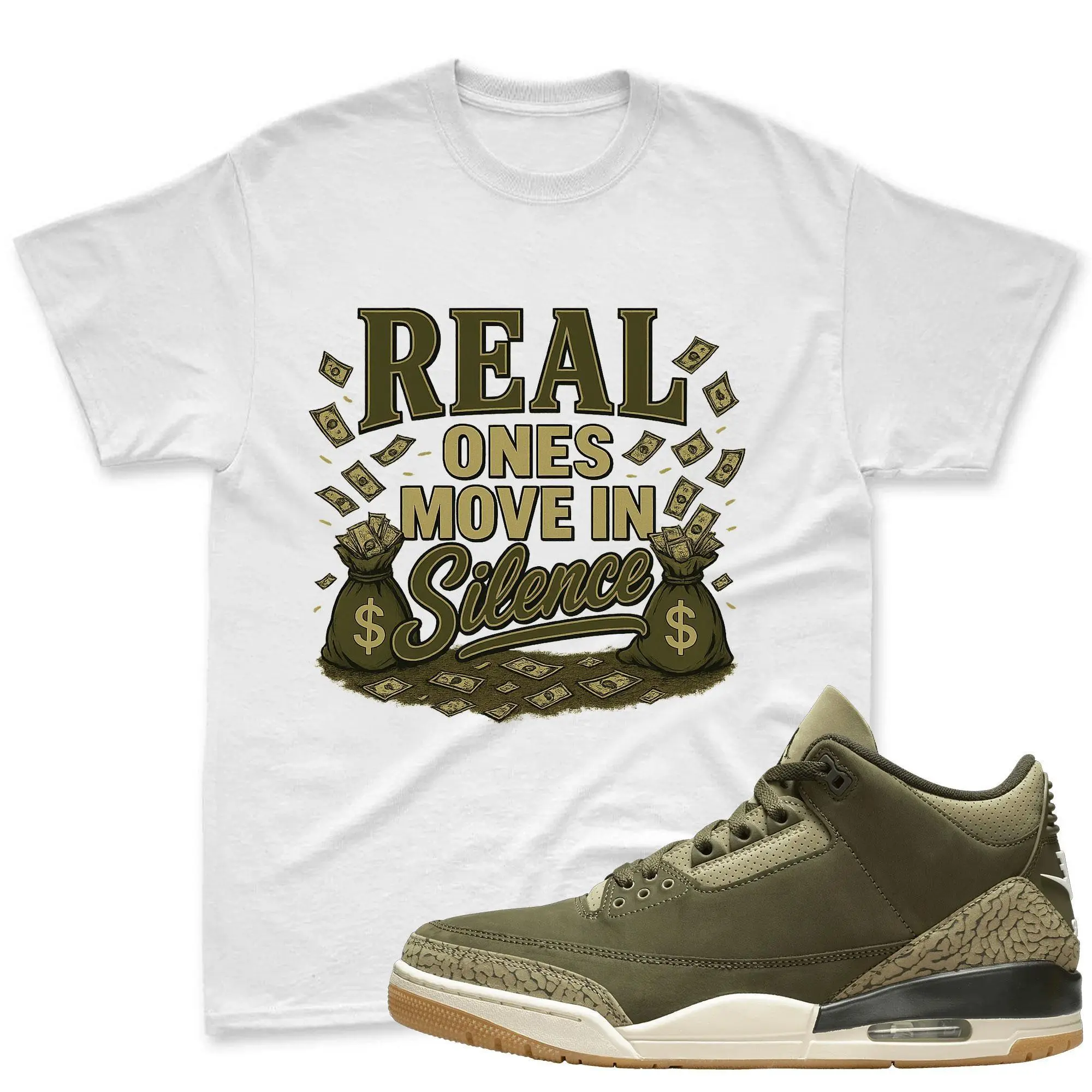 Real Ones Shirt To Match Jordan 3 Family Affair Medium Olive, Olive Sneaker Mactching Shirt, Tee