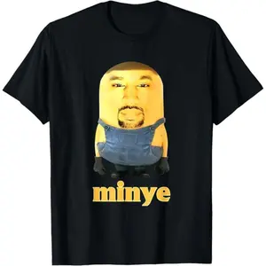 Funny Minye For Women Men T-ShirtFashion 	   Unisex T-shirts M-5XL