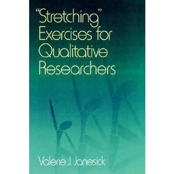 USED-Stretching Exercises for Qualitative Researchers by Valerie J. Janesick (Paperback)