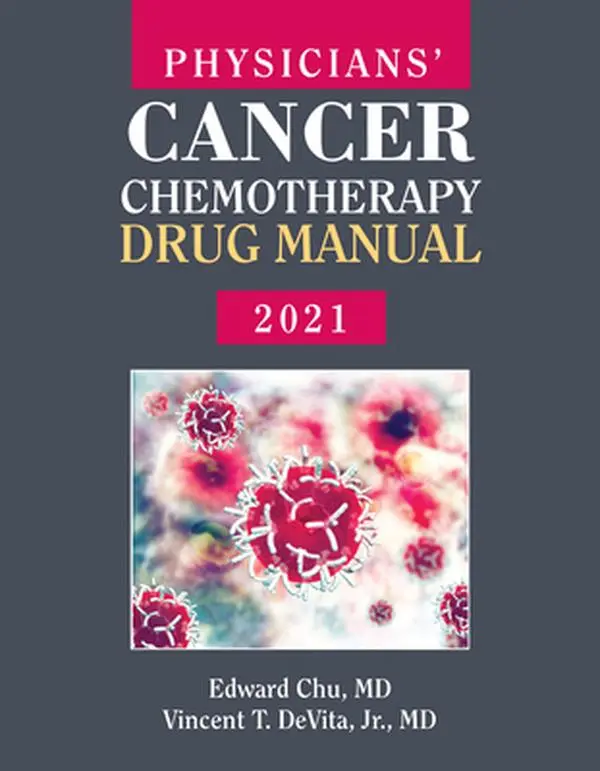 USED Book - Physicians' Cancer Chemotherapy Drug Manual 2021 by Chu, Edward (Paperback) - english