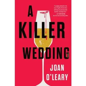A Killer Wedding -- Joan O'Leary, Hardcover