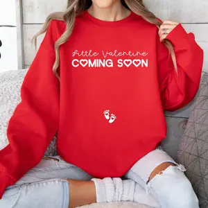 Little Valentine Coming Soon Valentines Day Pregnancy Announcement Sweater, Valentine Pregnancy Sweatshirt, Valentines Baby Announcement