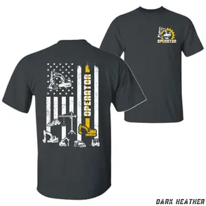 Heavy Equipment Operator T-Shirt – American Flag Construction Graphic Tee for Men & Women, Excavator & Crane Design, Perfect for Blue Collar Workers, Jobsite Pride & Daily Wear