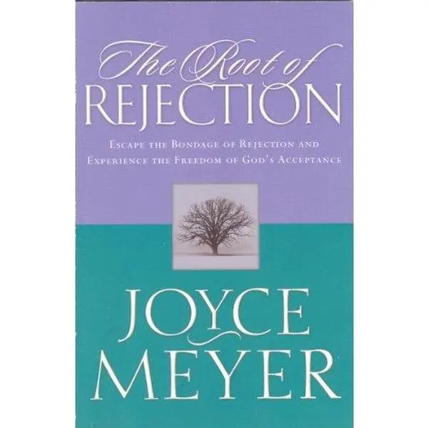 USED Book - The Root of Rejection (Escape the Bondage of Rejection and Experience the Freedom of God's Acceptanc by Joyce Meyer (Paperback) - english