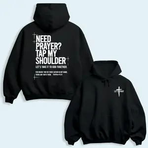 Need Prayer Tap My Shoulder Hoodie, Christian Faith Graphic Pullover, Bible Verse Hoodie, Pastor Hoodie, Praying Mom Dad Gift, Trendy Christian Casual Streetwear