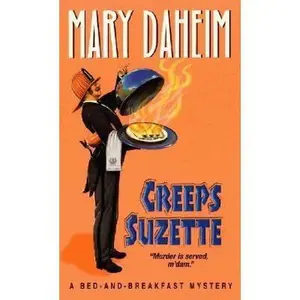 USED-Creeps Suzette (Bed-and-Breakfast Mysteries) by Mary Daheim (Unknown)