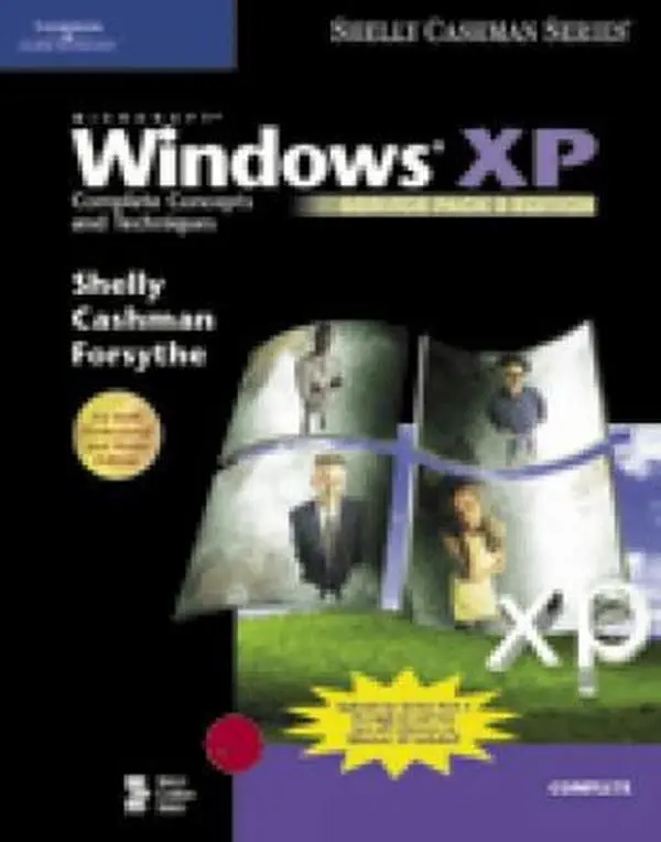 Used Book - Microsoft Windows XP: Complete Concepts and Techniques (Service Pack 2) by Gary B. Shelly, Shelly Cashman Series, Comprehensive Guide with Operating System Tutorials for Computer Skills (Paperback, English)