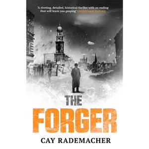 USED-The Forger by Rademacher, Cay (Paperback)