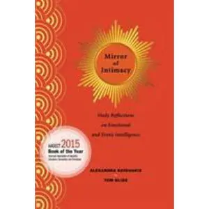 USED-Mirror of Intimacy: Daily Reflections on Emotional and Erotic Intelligence by Katehakis, Alexandra (Paperback)