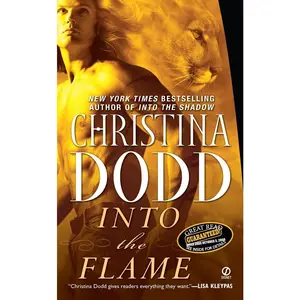 USED-Into the Flame by Dodd, Christina (Mass Market Paperback)