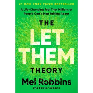 The Let Them Theory - Mel Robbins