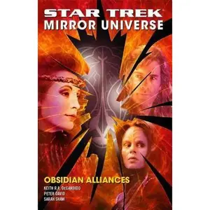 USED-Star Trek: Mirror Universe: Obsidian Alliances by David, Peter (Paperback)