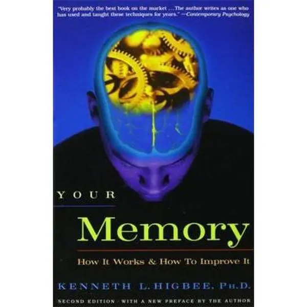 USED Book - Your Memory: How It Works and How to Improve It by Higbee, Kenneth L. (Paperback) - english