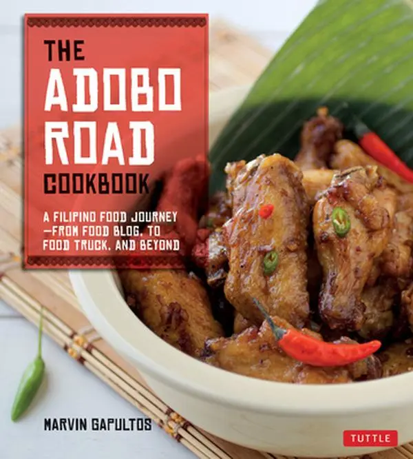 USED Book - The Adobo Road Cookbook: A Filipino Food Journey-From Food Blog, to Food Truck, and Beyond [Filipino Cookbook, 99 Recipes] by Gapultos, Marvin (Paperback) - english
