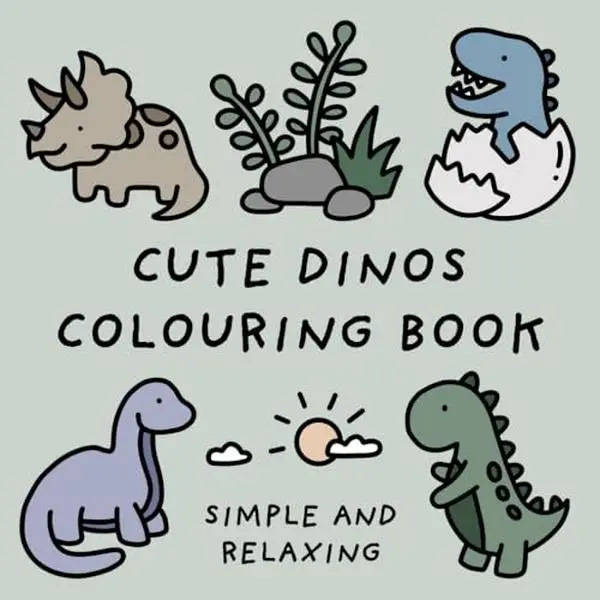 Cute Dinosaurs Colouring Book (Simple and Relaxing Bold Designs for Adults & Children) (Simple and Relaxing Colouring Books) color number