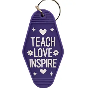 teach love, inspire motel keychain
