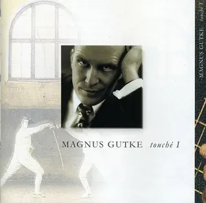 Magnus Gutke - Touche 1  [COMPACT DISC - CD]