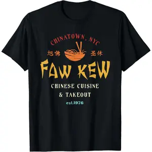 FAW Kew Chinatown NYC Chinese Cusine Takeout T-Shirt