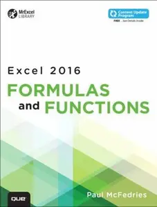 USED-Microsoft Excel 2016 Formulas and Functions by McFedries, Paul (Paperback)