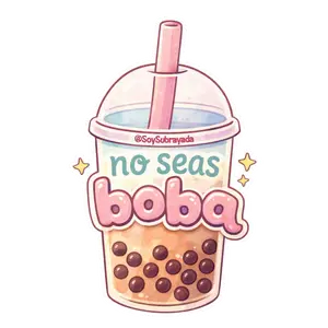 Sticker - "No seas boba" | Reminder de ti pa' ti