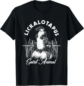 Cotton Graphic Tees Streetwear Gifts  Lickalotapus Is My Spirit Animal Funny Lickalotapus T-Shirt