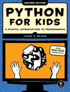 USED-Python for Kids, 2nd Edition: A Playful Introduction to Programming by Briggs, Jason R. (Paperback)