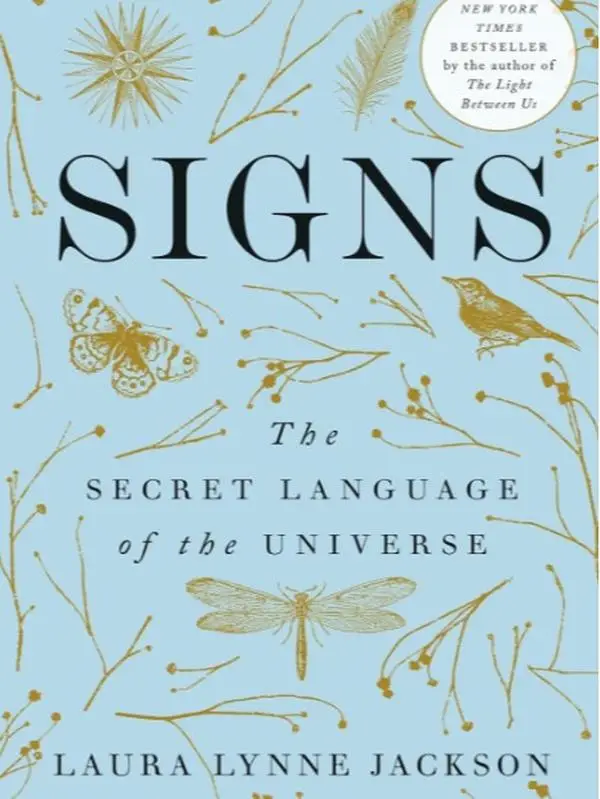Signs: The Secret Language of the Universe book