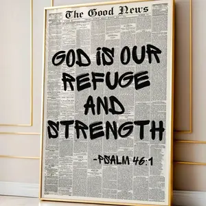Typography Poster , God Is Our Refuge and Strength Print , Psalm 46:1 Bible Verse Wall Art, Newspaper Print | Frameless Poster L