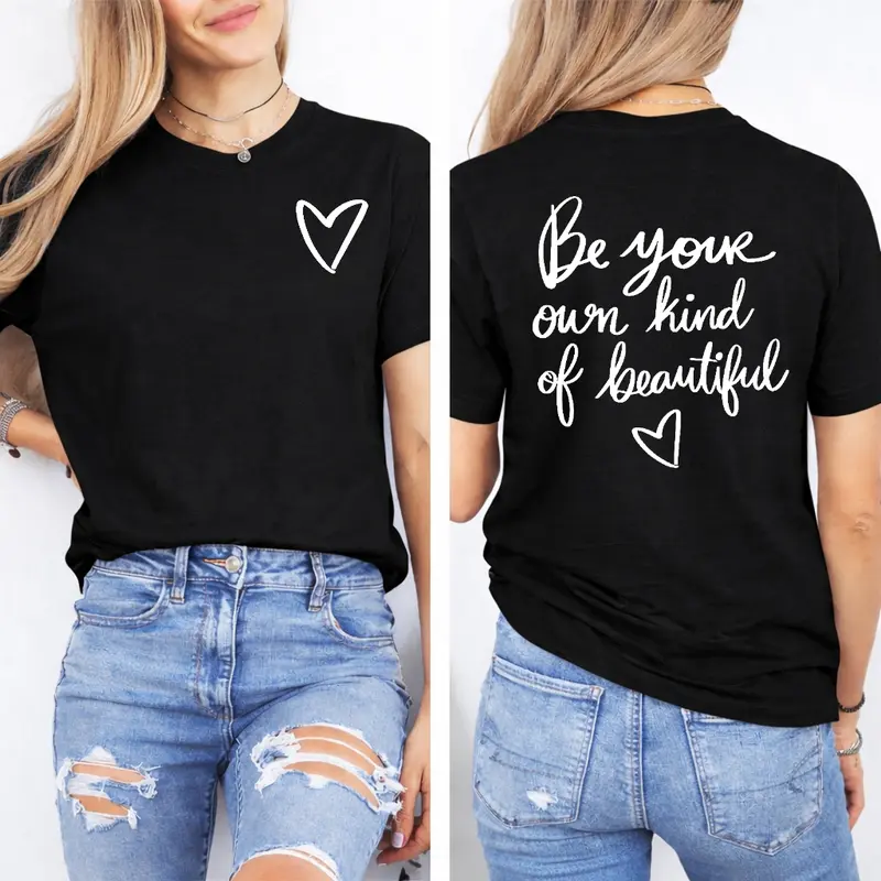 Women's "Be Your Own Kind of Beautiful" Inspirational Print T-Shirt - Casual Round Neck, Short Sleeve Top in Soft Rayon Blend, Perfect for Vacation - Machine Washable Printed Sweatshirt