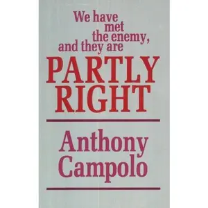 USED-We Have Met the Enemy and They Are Partly Right by Anthony Campolo (Paperback)