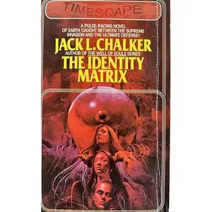 USED-The Identity Matrix by Jack L. Chalker (Unknown)