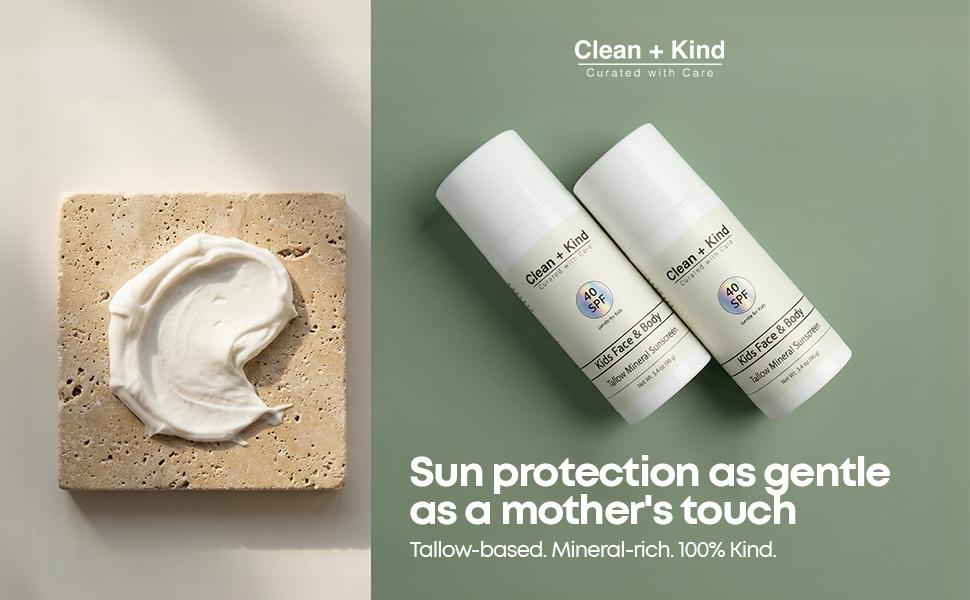 Clean + Kind Kids Tallow Mineral Sunscreen SPF 40 — Zero Toxins, Reef-Safe, Gentle for Babies & Kids 6M+ | 3.4 oz