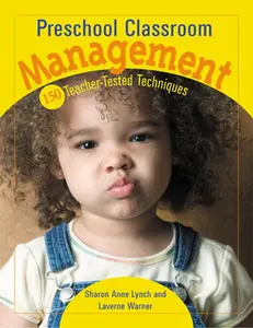 USED-Preschool Classroom Management: 150 Teacher-Tested Techniques by Warner, Laverne (Paperback)