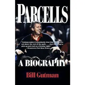 USED-Parcells: A Biography by Gutman, Bill (Paperback)