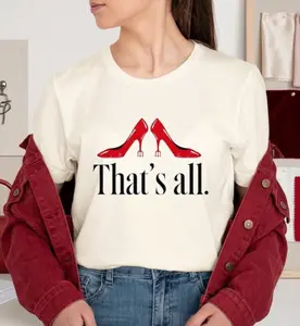 That’s All Graphic T-Shirt, Fashion Boss Lady Sweatshirt, Minimal Attitude Quote Hoodie, #TheDevilWearsPradaa Unisex Style Top