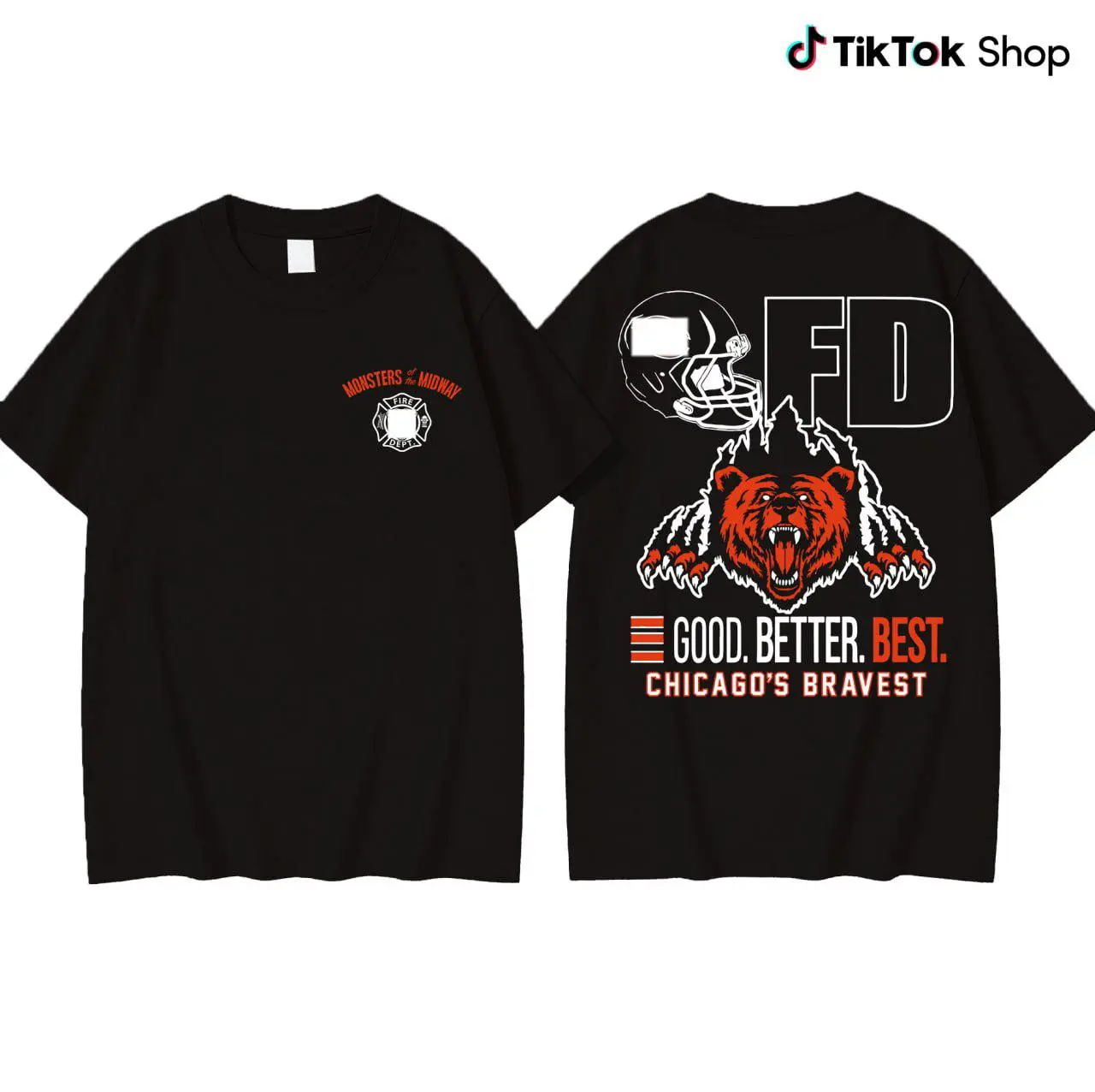 Monsters Of Midway FD Chicago's Bravest Shirt, Good Better Best, Gift For  FD fans - TikTok Shop