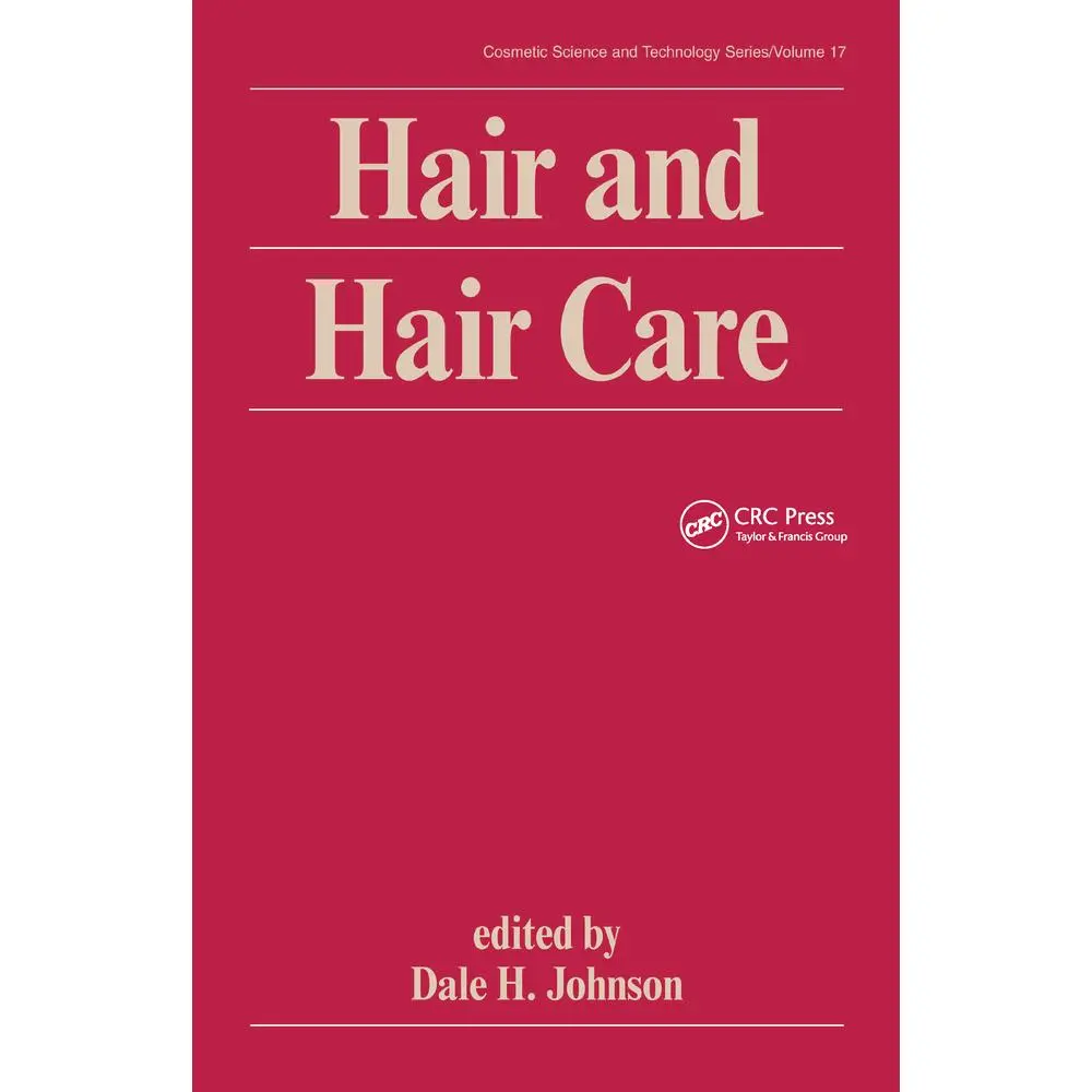 USED-Hair and Hair Care (Cosmetic Science and Technology) (Hardcover)