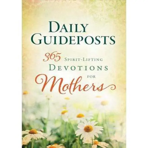 USED-365 Spirit-Lifting Devotions for Mothers (Daily Guideposts) by Guideposts (Hardcover)